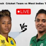 Bangladesh Women’s National Cricket Team vs West Indies Women Timeline – Match History & Insights