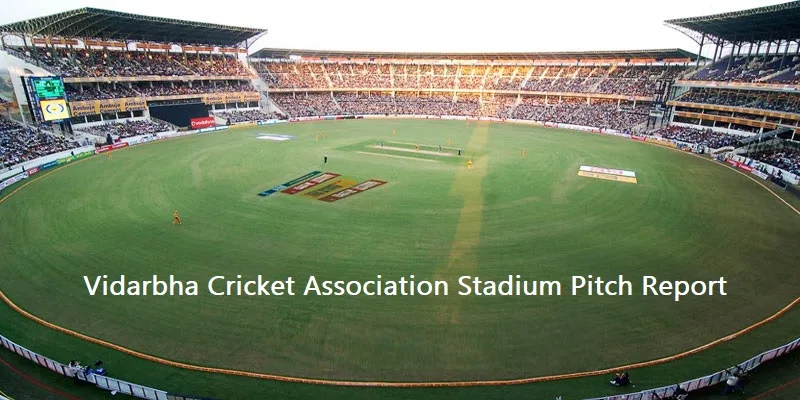 Vidarbha Cricket Association Stadium Pitch Report