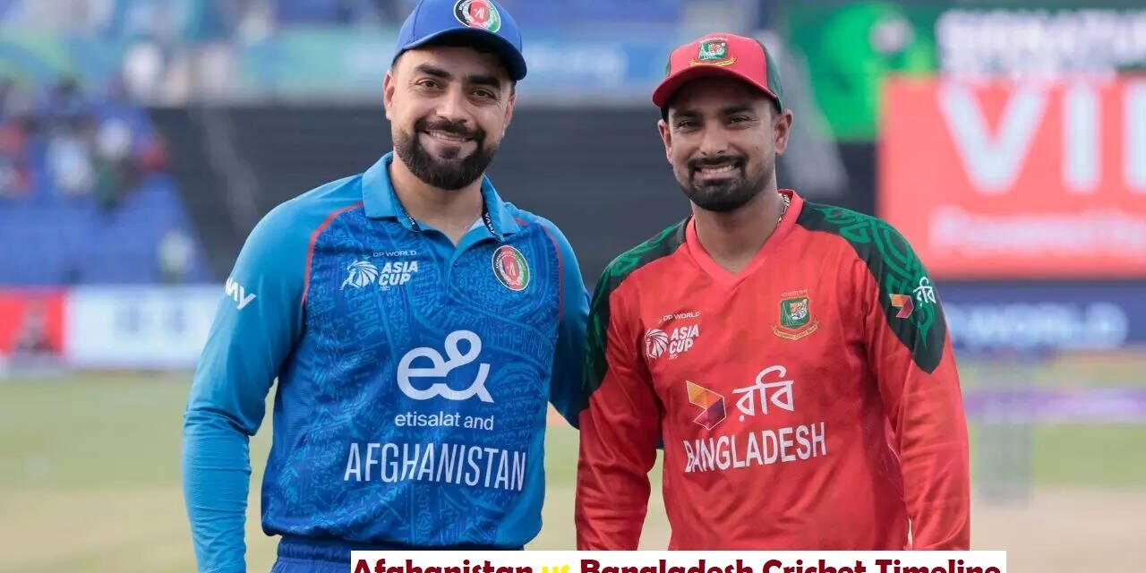 Afghanistan National Cricket Team vs Bangladesh National Cricket Team Timeline